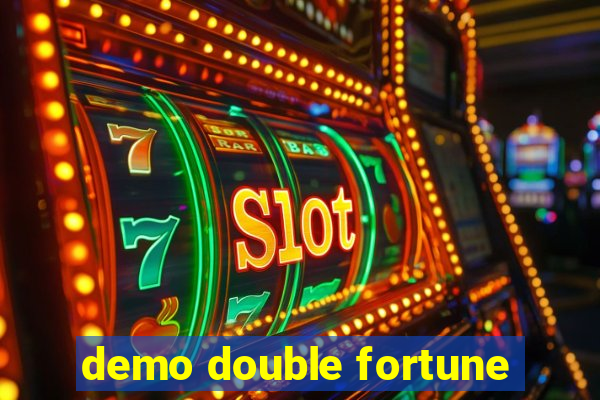 demo double fortune